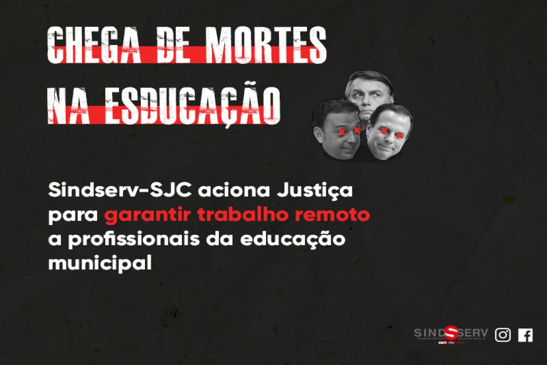 Sindserv-SJC exige trabalho remoto a profissionais da educação da Rede Municipal