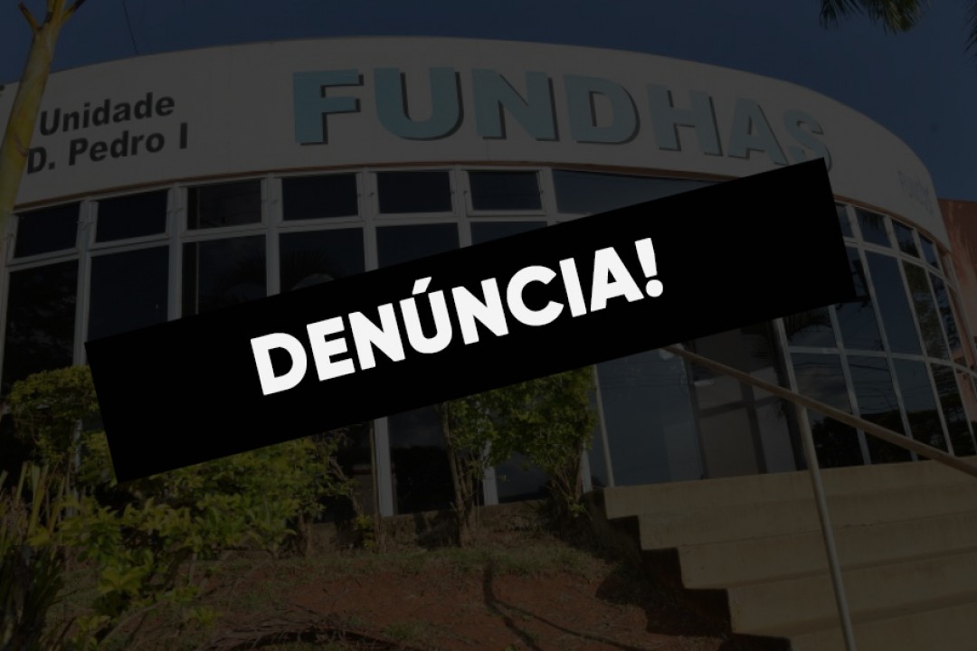 Presidente da Fundhas pratica assédio e não atende às necessidades da fundação