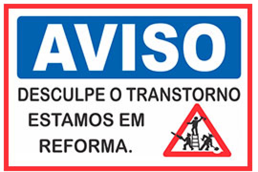 Reforma da nossa sede