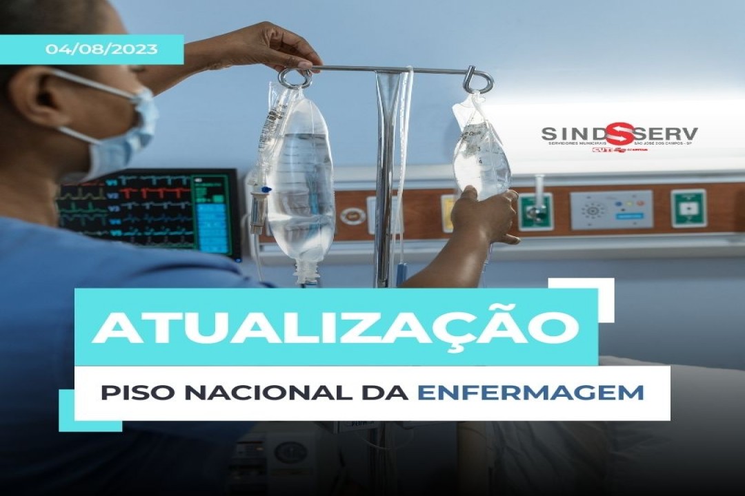 ATUALIZAÇÕES SOBRE O PISO NACIONAL DA ENFERMAGEM