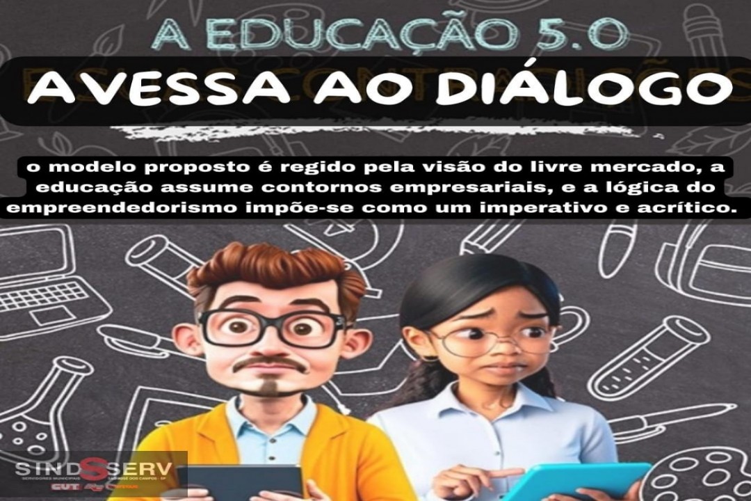 Educação 5.0 avessa ao diálogo