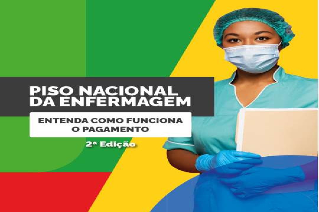 Entenda como funciona o pagamento do Piso Nacional da Enfermagem